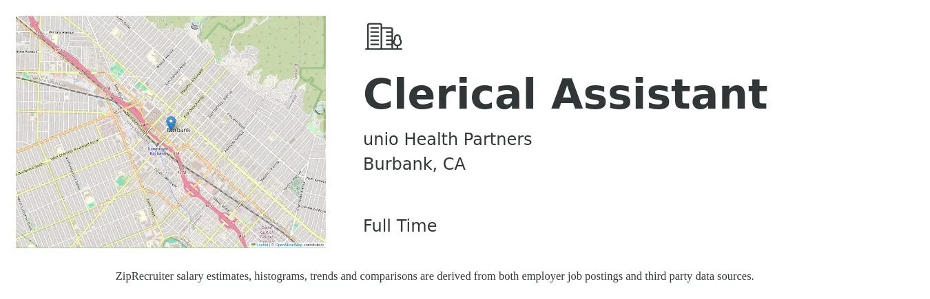 unio Health Partners job posting for a Clerical Assistant in Burbank, CA with a salary of $18 to $21 Hourly with a map of Burbank location.