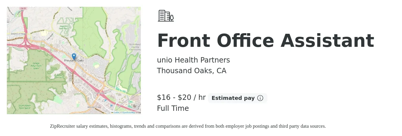 unio Health Partners job posting for a Front Office Assistant in Thousand Oaks, CA with a salary of $17 to $21 Hourly with a map of Thousand Oaks location.