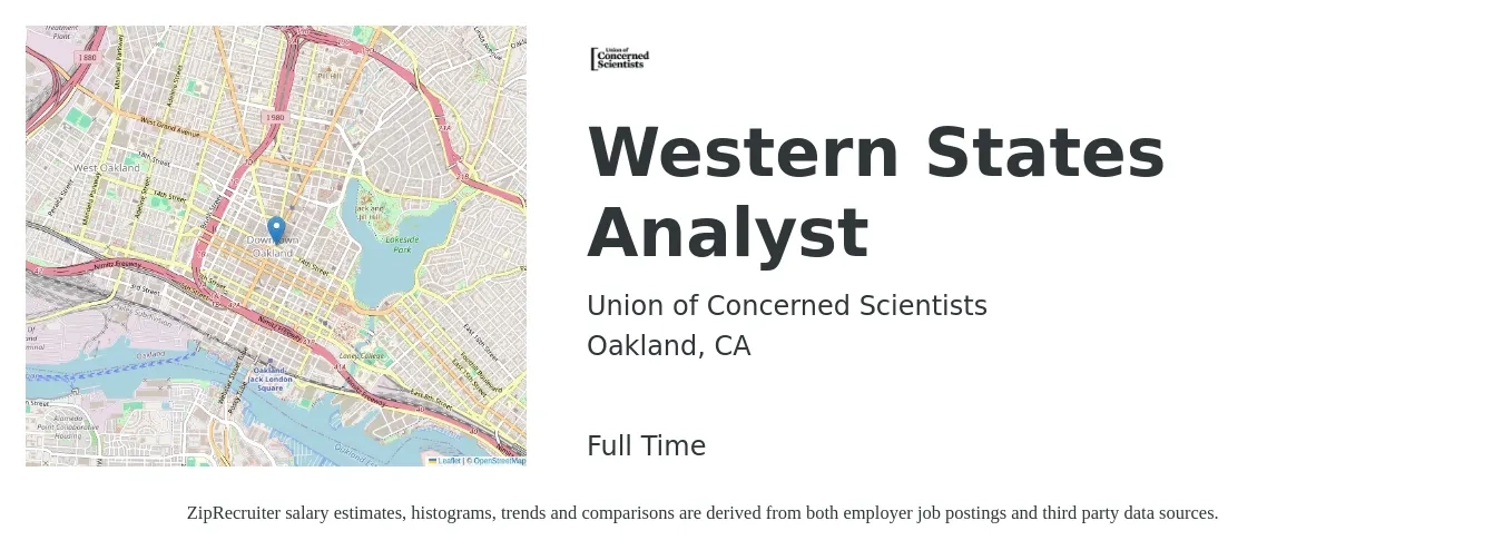Union of Concerned Scientists job posting for a Western States Analyst in Oakland, CA with a salary of $61,600 to $102,000 Yearly with a map of Oakland location.