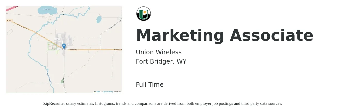 Union Wireless job posting for a Marketing Associate in Fort Bridger, WY with a salary of $28 to $34 Hourly with a map of Fort Bridger location.