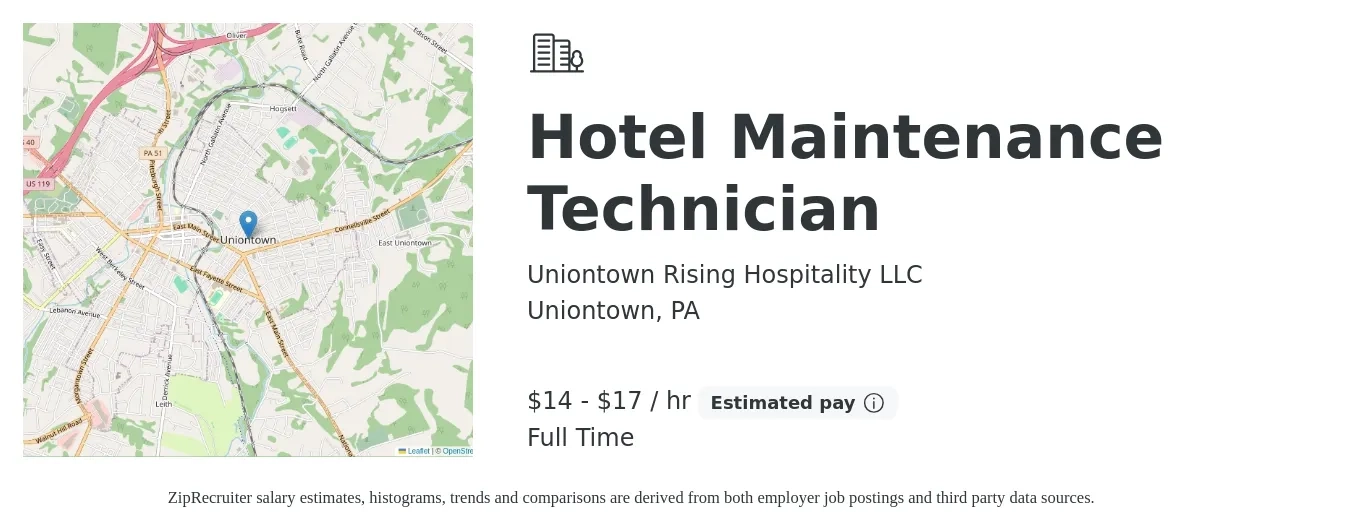 Uniontown Rising Hospitality LLC job posting for a Hotel Maintenance Technician in Uniontown, PA with a salary of $15 to $18 Hourly with a map of Uniontown location.