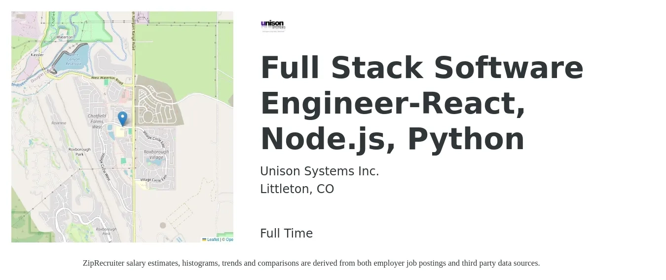 Unison Systems Inc. job posting for a Full Stack Software Engineer-React, Node.js, Python in Littleton, CO with a salary of $111,200 to $158,300 Yearly with a map of Littleton location.