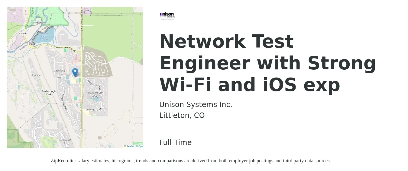 Unison Systems Inc. job posting for a Network Test Engineer with Strong Wi-Fi and iOS exp in Littleton, CO with a salary of $35 to $54 Hourly with a map of Littleton location.