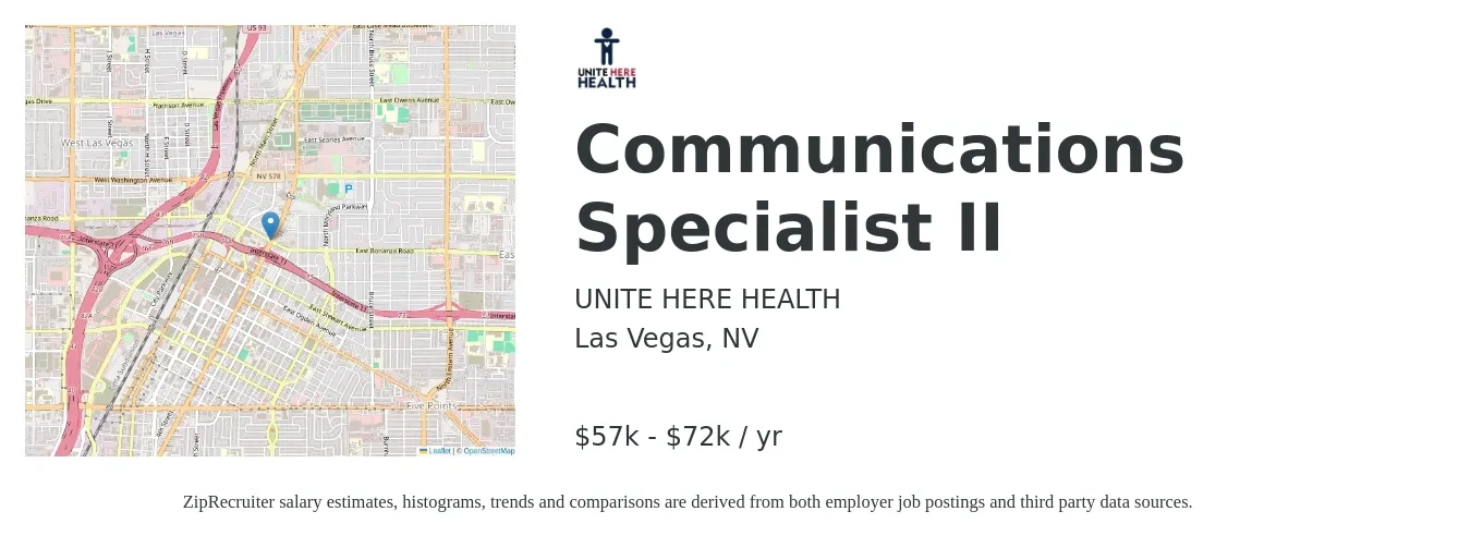 UNITE HERE HEALTH job posting for a Communications Specialist II in Las Vegas, NV with a salary of $57,900 to $72,400 Yearly with a map of Las Vegas location.