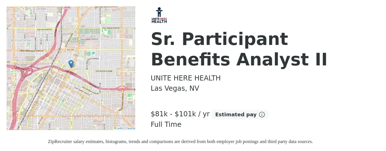 UNITE HERE HEALTH job posting for a Sr. Participant Benefits Analyst II in Las Vegas, NV with a salary of $81,400 to $101,700 Yearly with a map of Las Vegas location.