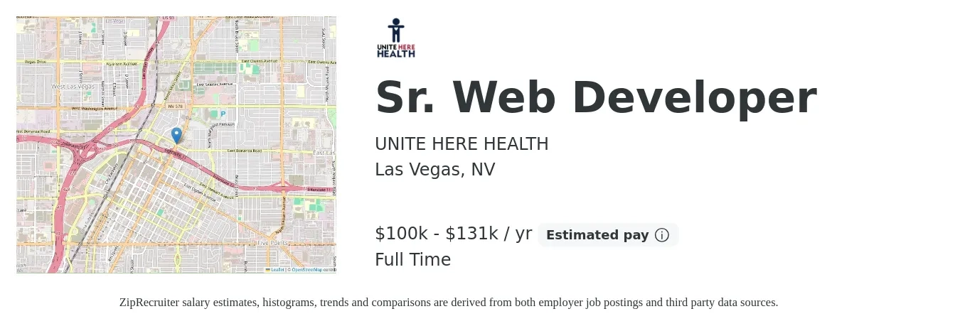 UNITE HERE HEALTH job posting for a Sr. Web Developer in Las Vegas, NV with a salary of $100,800 to $131,000 Yearly with a map of Las Vegas location.