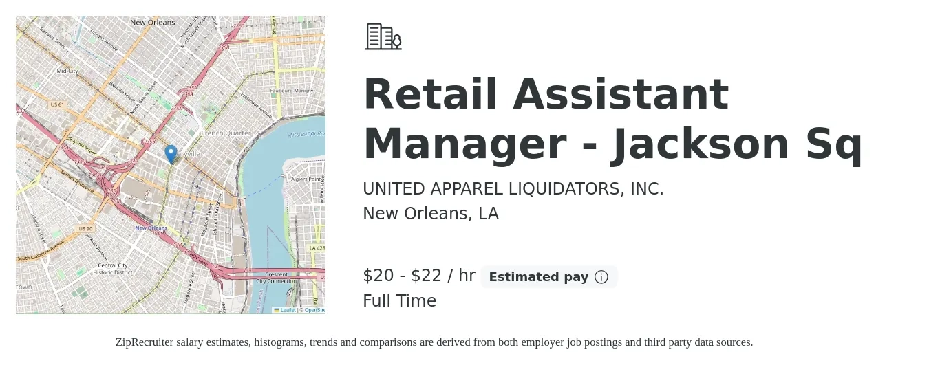 UNITED APPAREL LIQUIDATORS, INC. job posting for a Retail Assistant Manager - Jackson Sq in New Orleans, LA with a salary of $21 to $23 Hourly with a map of New Orleans location.