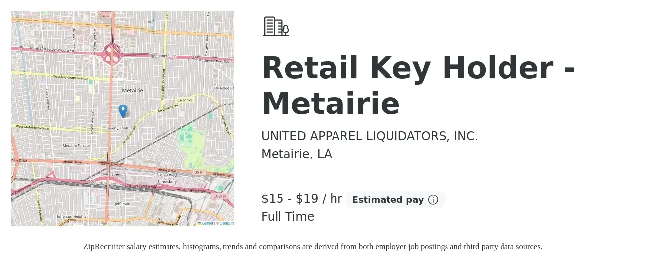 UNITED APPAREL LIQUIDATORS, INC. job posting for a Retail Key Holder - Metairie in Metairie, LA with a salary of $16 to $20 Hourly with a map of Metairie location.