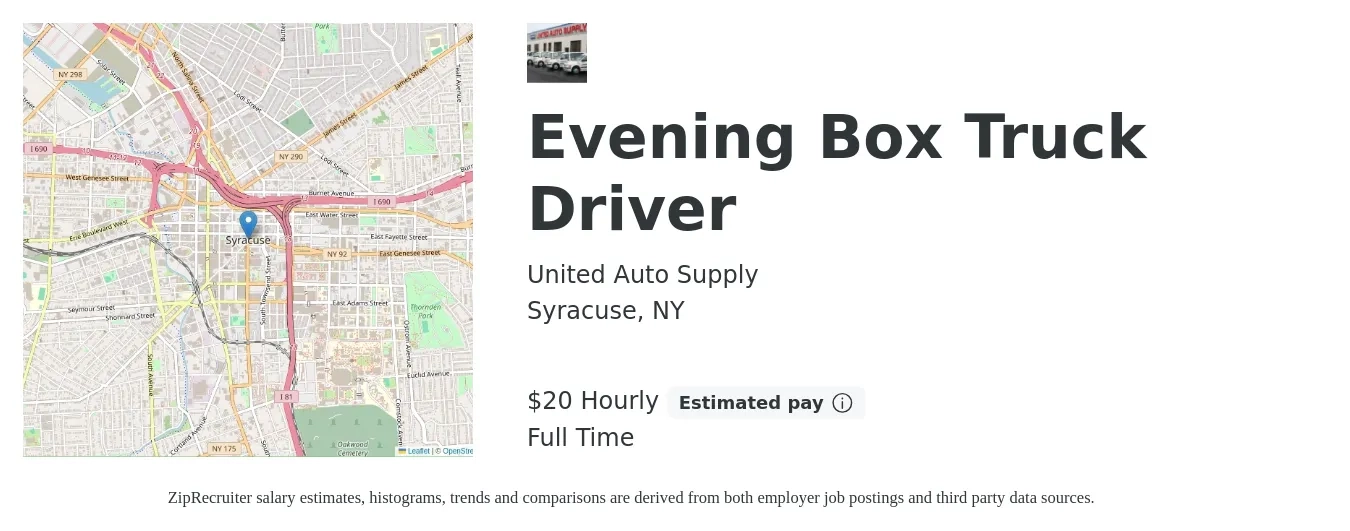 United Auto Supply job posting for a Evening Box Truck Driver in Syracuse, NY with a salary of $21 to $22 Hourly with a map of Syracuse location.