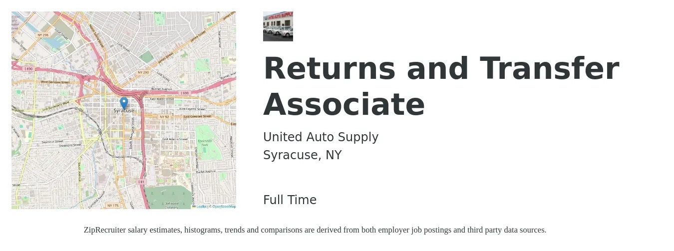 United Auto Supply job posting for a Returns and Transfer Associate in Syracuse, NY with a salary of $16 to $19 Hourly with a map of Syracuse location.