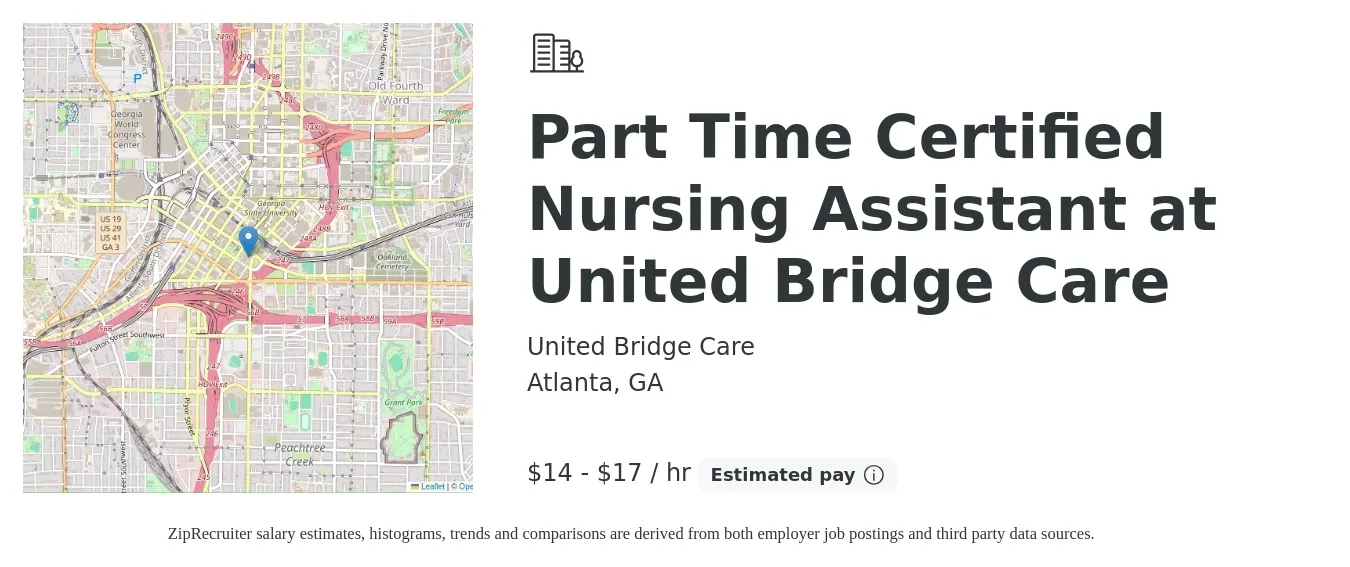 United Bridge Care job posting for a Part Time Certified Nursing Assistant at United Bridge Care in Atlanta, GA with a salary of $15 to $18 Hourly with a map of Atlanta location.
