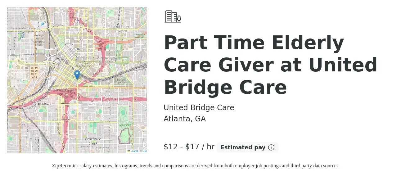 United Bridge Care job posting for a Part Time Elderly Care Giver at United Bridge Care in Atlanta, GA with a salary of $13 to $18 Hourly with a map of Atlanta location.