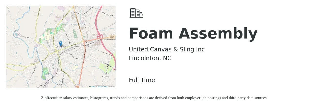 United Canvas & Sling Inc job posting for a Foam Assembly in Lincolnton, NC with a salary of $14 to $17 Hourly with a map of Lincolnton location.