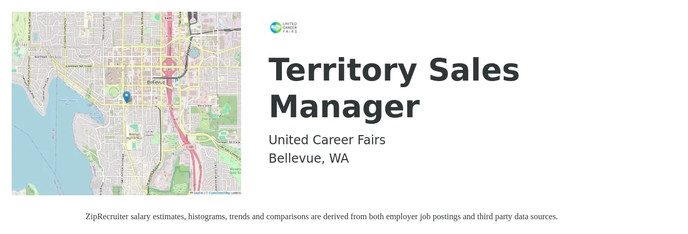 United Career Fairs job posting for a Territory Sales Manager in Bellevue, WA with a salary of $72,800 to $111,700 Yearly with a map of Bellevue location.
