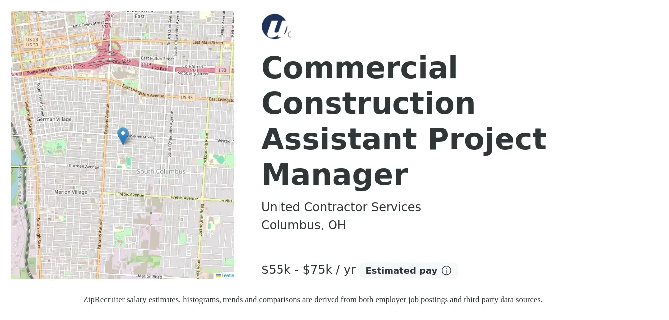 United Contractor Services job posting for a Commercial Construction Assistant Project Manager in Columbus, OH with a salary of $55,000 to $75,000 Yearly with a map of Columbus location.