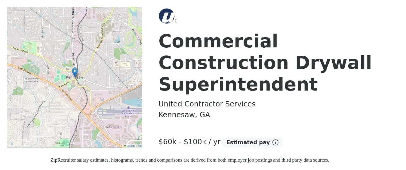 United Contractor Services job posting for a Commercial Construction Drywall Superintendent in Kennesaw, GA with a salary of $60,000 to $100,000 Yearly with a map of Kennesaw location.
