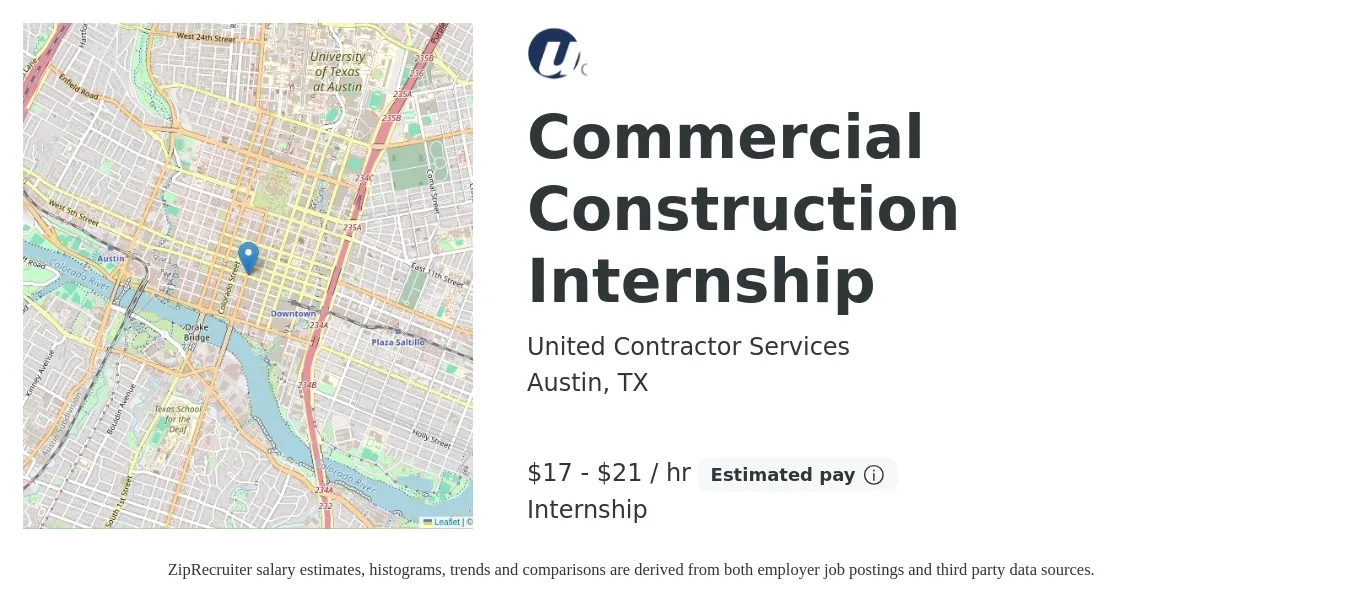 United Contractor Services job posting for a Commercial Construction Internship in Austin, TX with a salary of $18 to $22 Hourly with a map of Austin location.