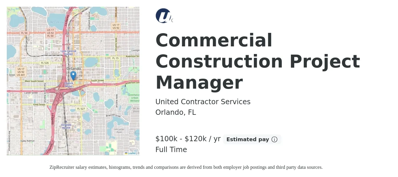 United Contractor Services job posting for a Commercial Construction Project Manager in Orlando, FL with a salary of $100,000 to $120,000 Yearly with a map of Orlando location.