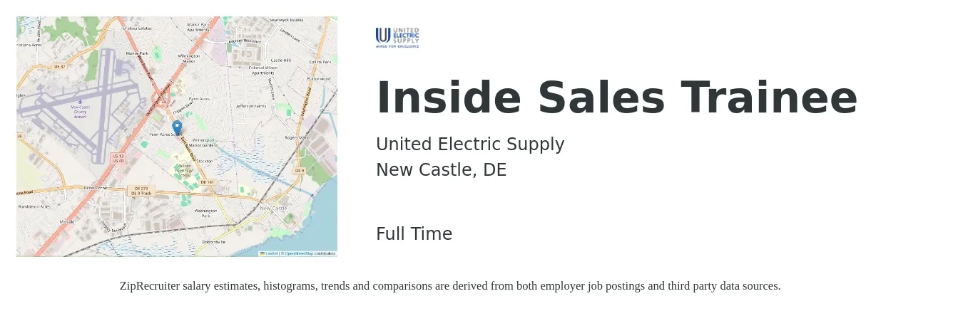 United Electric Supply job posting for a Inside Sales Trainee in New Castle, DE with a salary of $18 to $26 Hourly with a map of New Castle location.