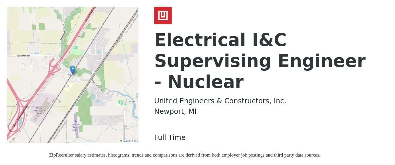 United Engineers & Constructors, Inc. job posting for a Electrical I&C Supervising Engineer - Nuclear in Newport, MI with a salary of $76,100 to $121,100 Yearly with a map of Newport location.