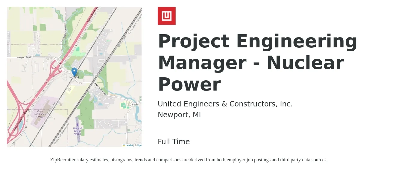 United Engineers & Constructors, Inc. job posting for a Project Engineering Manager - Nuclear Power in Newport, MI with a salary of $83,000 to $119,700 Yearly with a map of Newport location.
