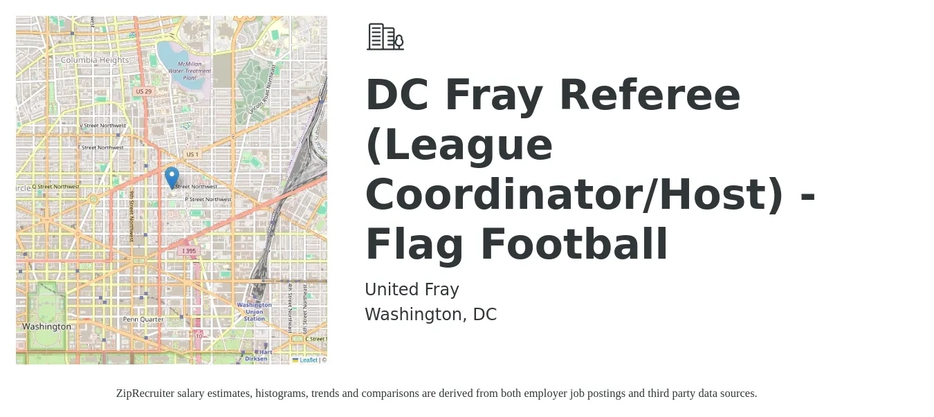 United Fray job posting for a DC Fray Referee (League Coordinator/Host) - Flag Football in Washington, DC with a salary of $18 to $22 Hourly with a map of Washington location.