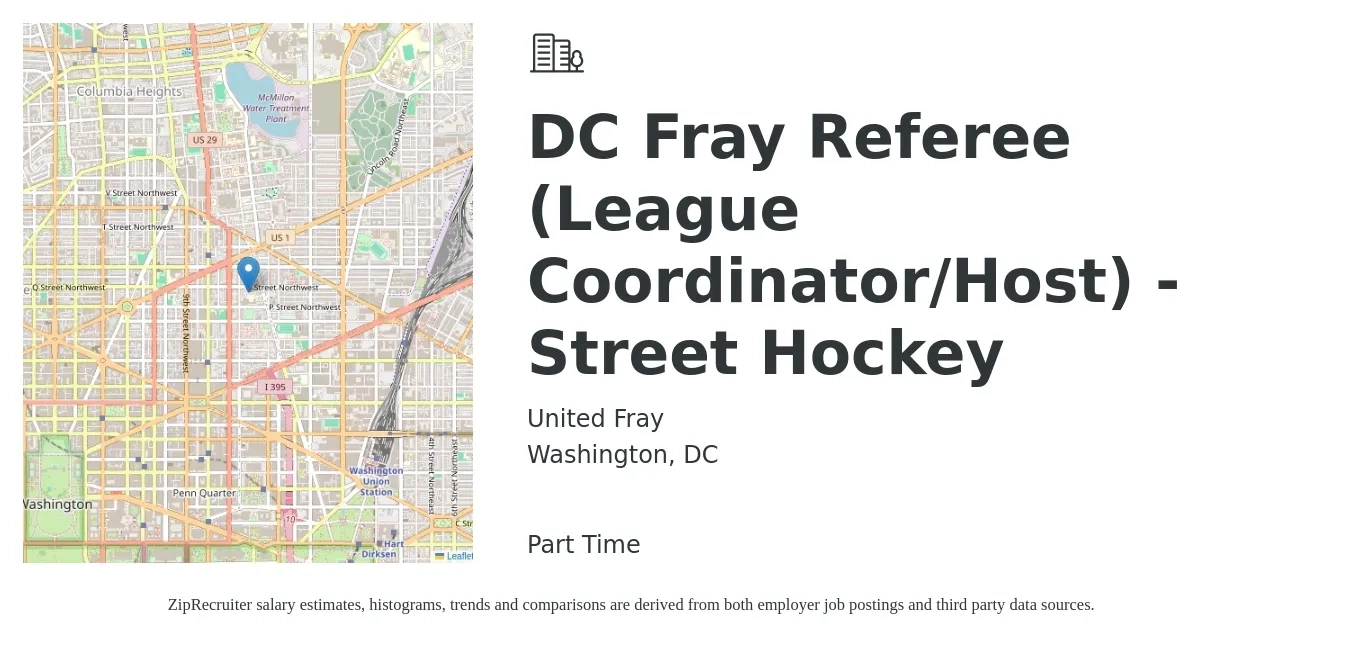 United Fray job posting for a DC Fray Referee (League Coordinator/Host) - Street Hockey in Washington, DC with a salary of $20 to $23 Hourly with a map of Washington location.