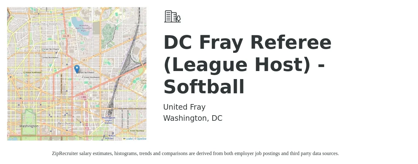 United Fray job posting for a DC Fray Referee (League Host) - Softball in Washington, DC with a salary of $20 to $22 Hourly with a map of Washington location.