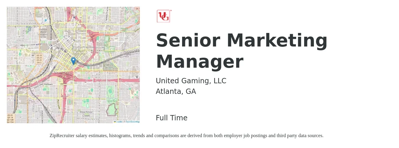 United Gaming, LLC job posting for a Senior Marketing Manager in Atlanta, GA with a salary of $86,700 to $126,200 Yearly with a map of Atlanta location.