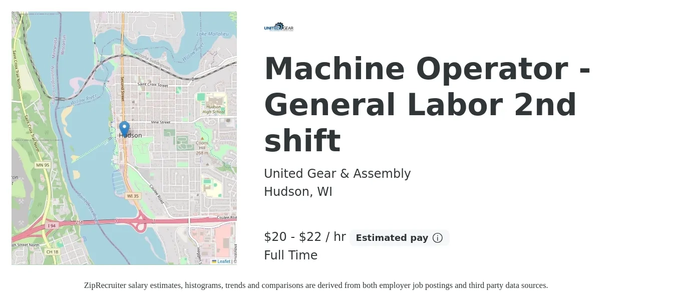 United Gear & Assembly job posting for a Machine Operator - General Labor 2nd shift in Hudson, WI with a salary of $23 Hourly with a map of Hudson location.
