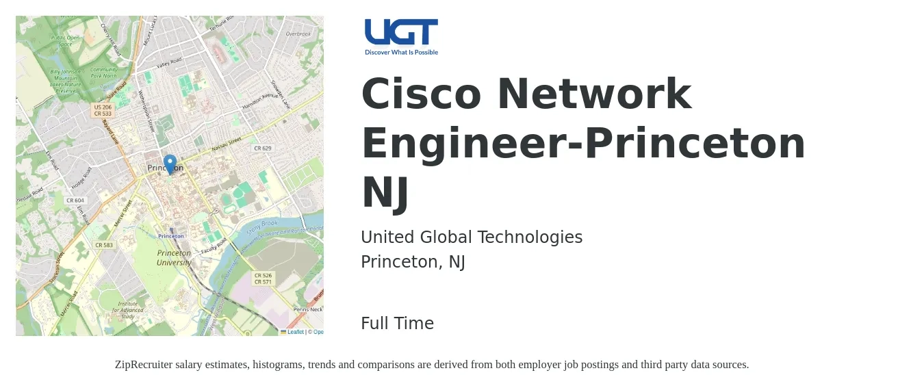 United Global Technologies job posting for a Cisco Network Engineer-Princeton NJ in Princeton, NJ with a salary of $94,100 to $141,200 Yearly with a map of Princeton location.