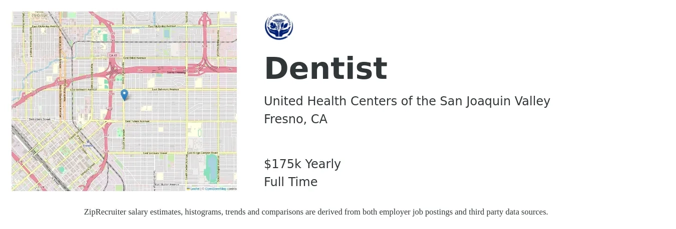 United Health Centers of the San Joaquin Valley job posting for a Dentist in Fresno, CA with a salary of $175,000 Yearly with a map of Fresno location.