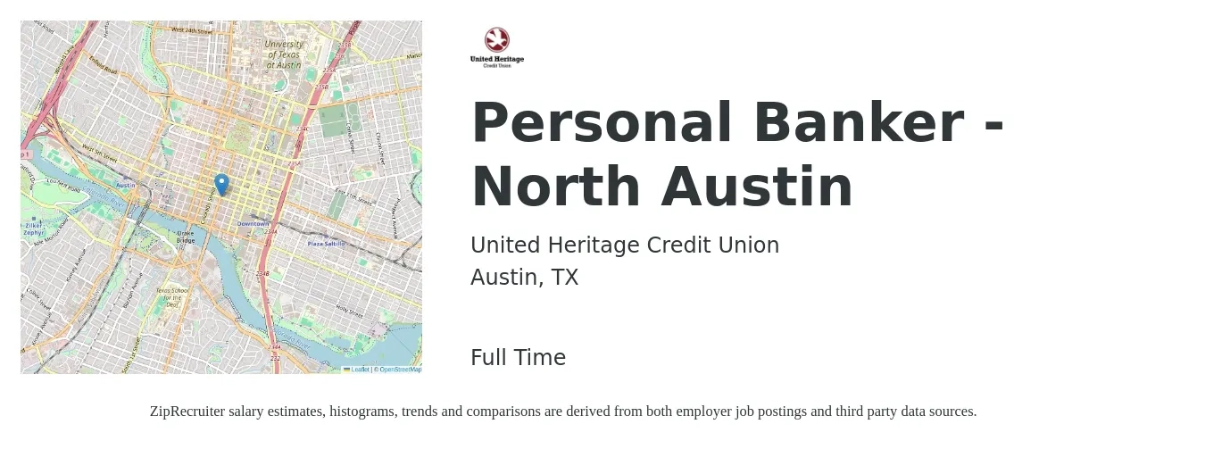 United Heritage Credit Union job posting for a Personal Banker - North Austin in Austin, TX with a salary of $19 to $23 Hourly with a map of Austin location.