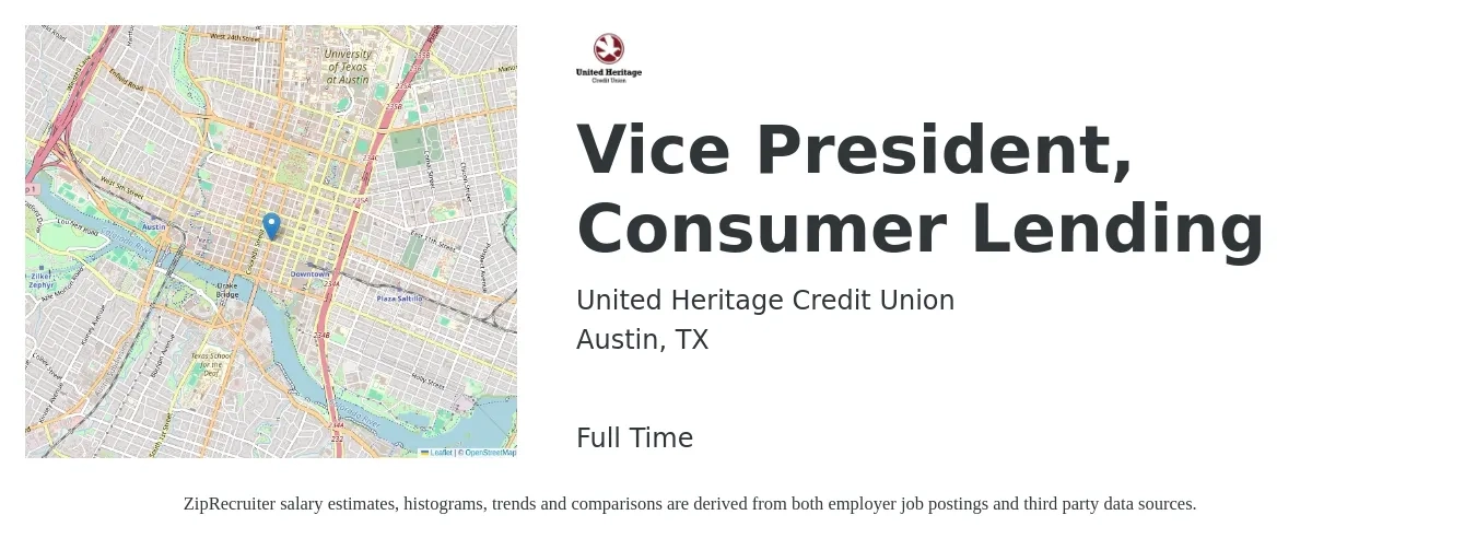 United Heritage Credit Union job posting for a Vice President, Consumer Lending in Austin, TX with a salary of $73,300 to $129,800 Yearly with a map of Austin location.