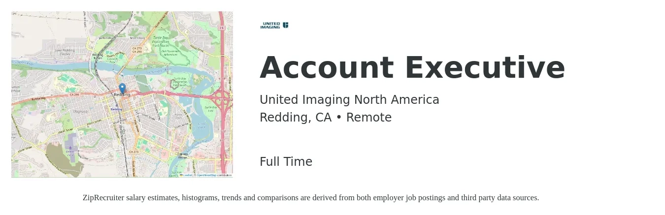 United Imaging North America job posting for a Account Executive in Redding, CA with a salary of $57,500 to $101,100 Yearly with a map of Redding location.