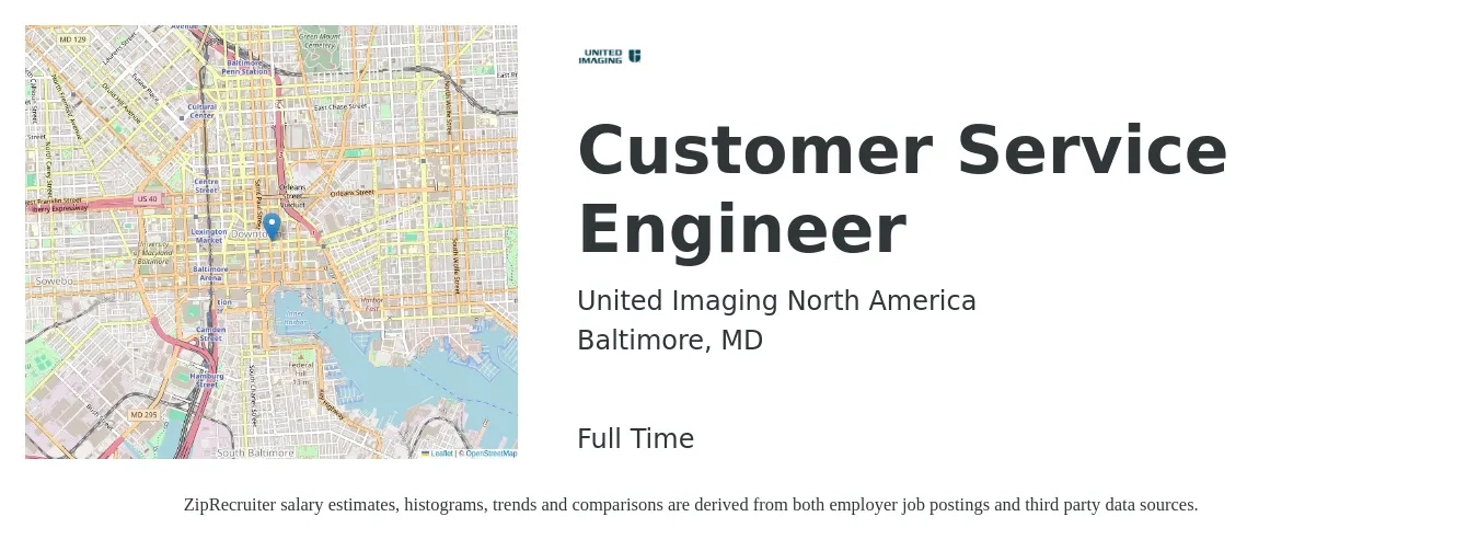 United Imaging North America job posting for a Customer Service Engineer in Baltimore, MD with a salary of $69,600 to $89,400 Yearly with a map of Baltimore location.