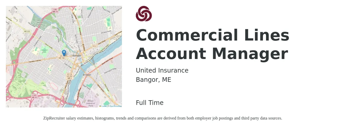 United Insurance job posting for a Commercial Lines Account Manager in Bangor, ME with a salary of $56,400 to $81,900 Yearly with a map of Bangor location.