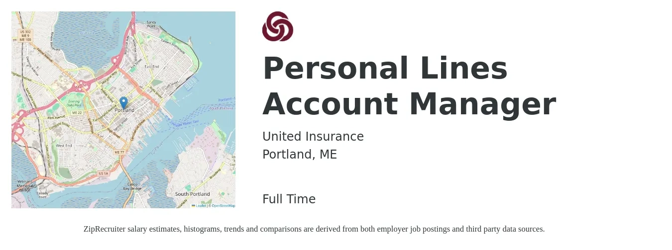 United Insurance job posting for a Personal Lines Account Manager in Portland, ME with a salary of $46,100 to $62,400 Yearly with a map of Portland location.