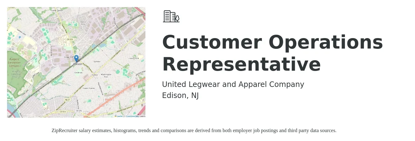 United Legwear and Apparel Company job posting for a Customer Operations Representative in Edison, NJ with a salary of $55,000 to $70,000 Yearly with a map of Edison location.
