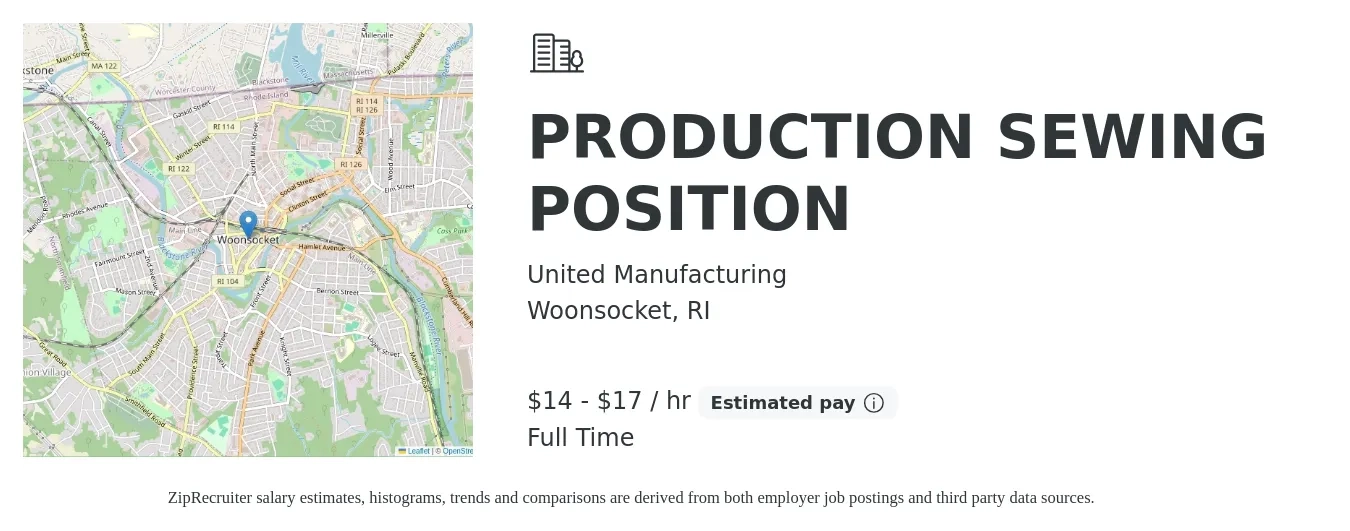 United Manufacturing job posting for a PRODUCTION SEWING POSITION in Woonsocket, RI with a salary of $15 to $18 Hourly with a map of Woonsocket location.