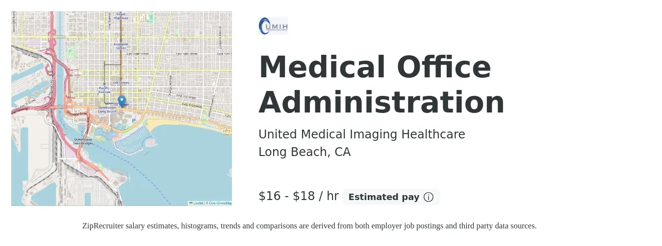 United Medical Imaging Healthcare job posting for a Medical Office Administration in Long Beach, CA with a salary of $18 to $19 Hourly with a map of Long Beach location.
