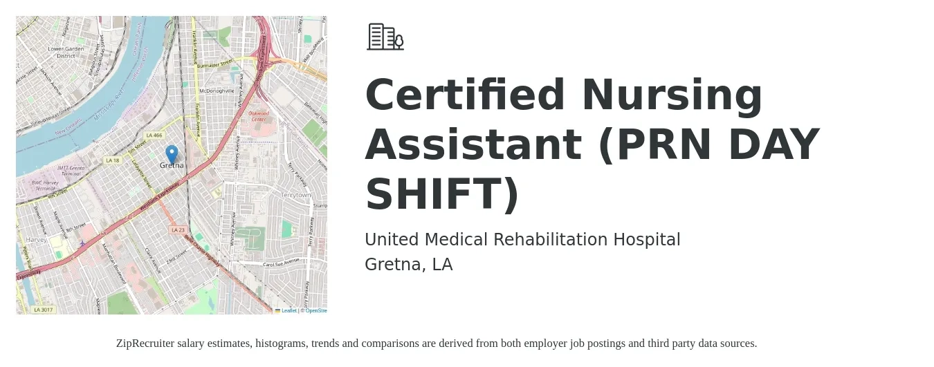 United Medical Rehabilitation Hospital job posting for a Certified Nursing Assistant (PRN DAY SHIFT) in Gretna, LA with a salary of $14 to $16 Hourly with a map of Gretna location.