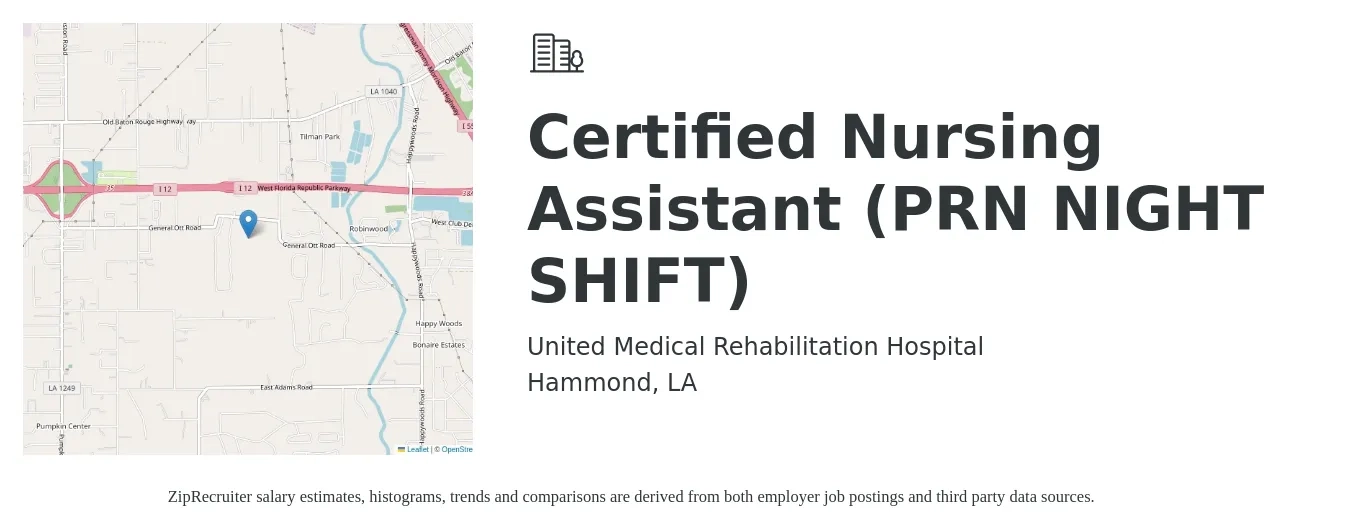 United Medical Rehabilitation Hospital job posting for a Certified Nursing Assistant (PRN NIGHT SHIFT) in Hammond, LA with a salary of $13 to $15 Hourly with a map of Hammond location.