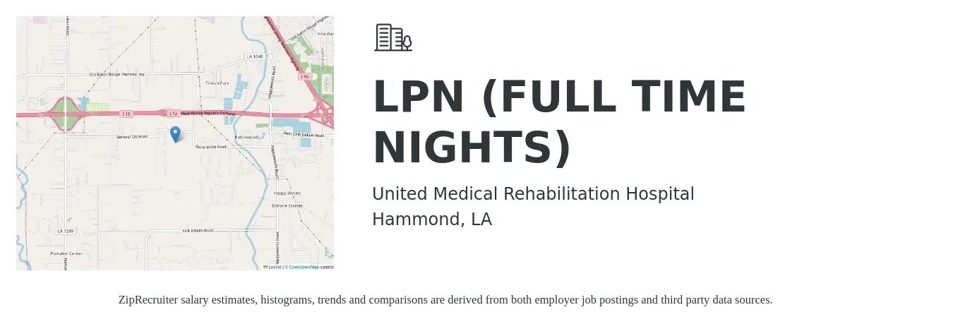 United Medical Rehabilitation Hospital job posting for a LPN (FULL TIME NIGHTS) in Hammond, LA with a salary of $27 to $30 Hourly with a map of Hammond location.