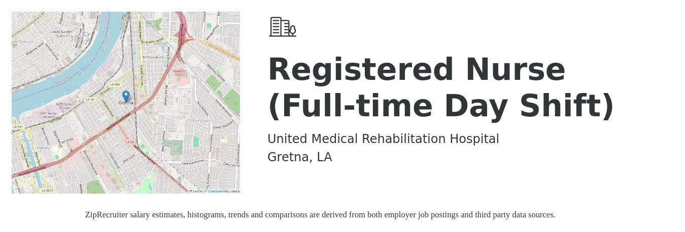 United Medical Rehabilitation Hospital job posting for a Registered Nurse (Full-time Day Shift) in Gretna, LA with a salary of $40 to $43 Hourly with a map of Gretna location.
