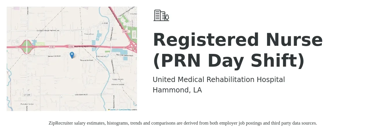 United Medical Rehabilitation Hospital job posting for a Registered Nurse (PRN Day Shift) in Hammond, LA with a salary of $25 to $40 Hourly with a map of Hammond location.