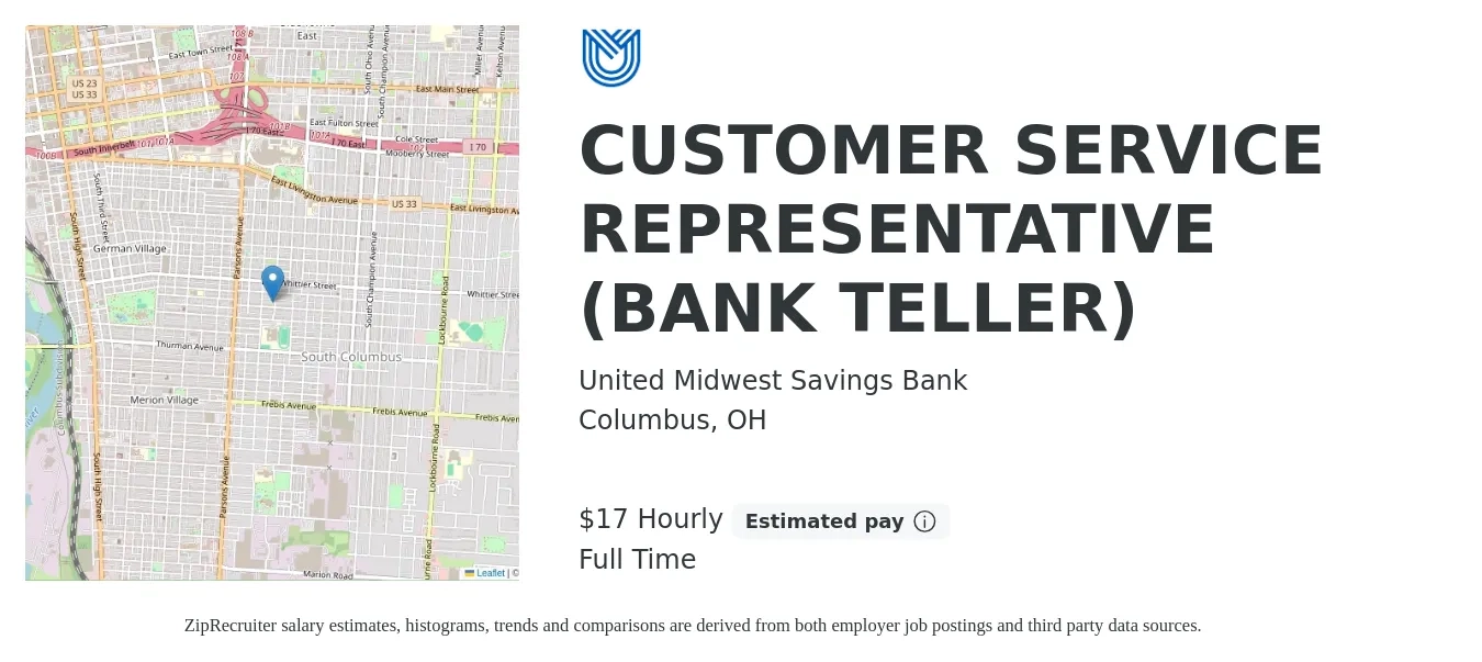 United Midwest Savings Bank job posting for a CUSTOMER SERVICE REPRESENTATIVE (BANK TELLER) in Columbus, OH with a salary of $18 Hourly with a map of Columbus location.