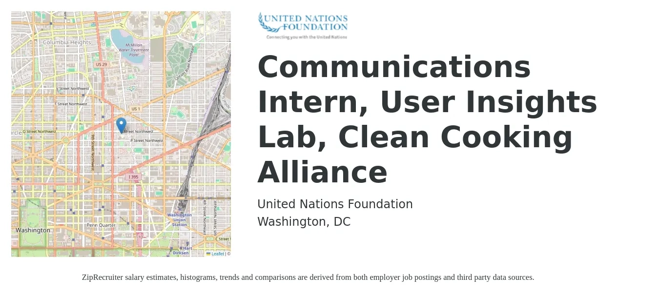 United Nations Foundation job posting for a Communications Intern, User Insights Lab, Clean Cooking Alliance in Washington, DC with a salary of $20 Hourly with a map of Washington location.