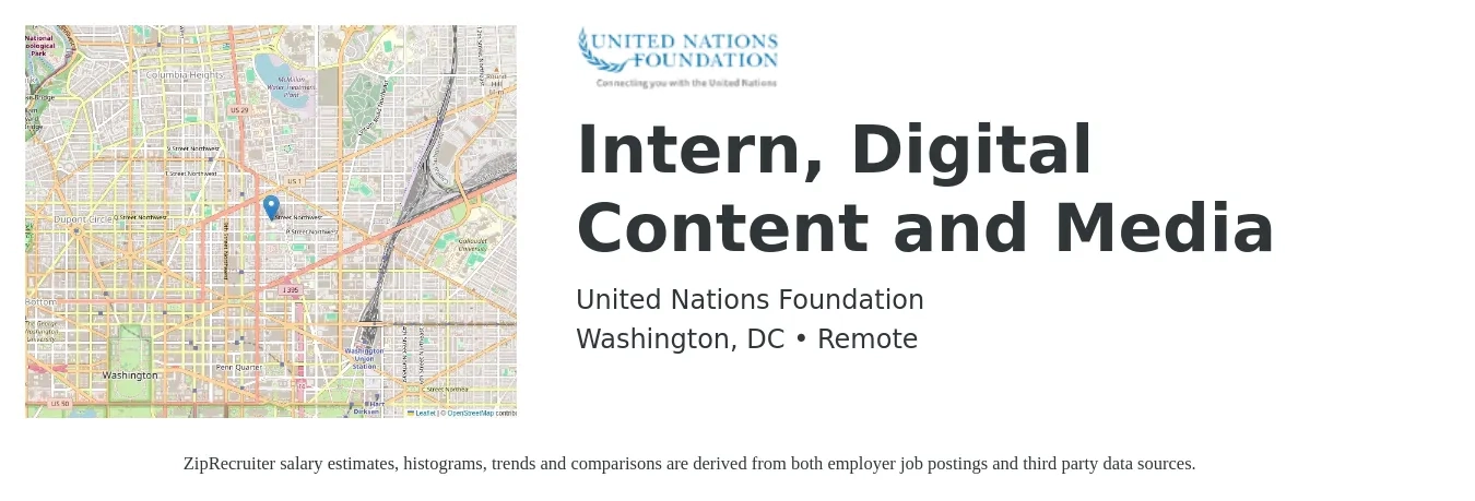 United Nations Foundation job posting for a Intern, Digital Content and Media in Washington, DC with a salary of $20 Hourly with a map of Washington location.