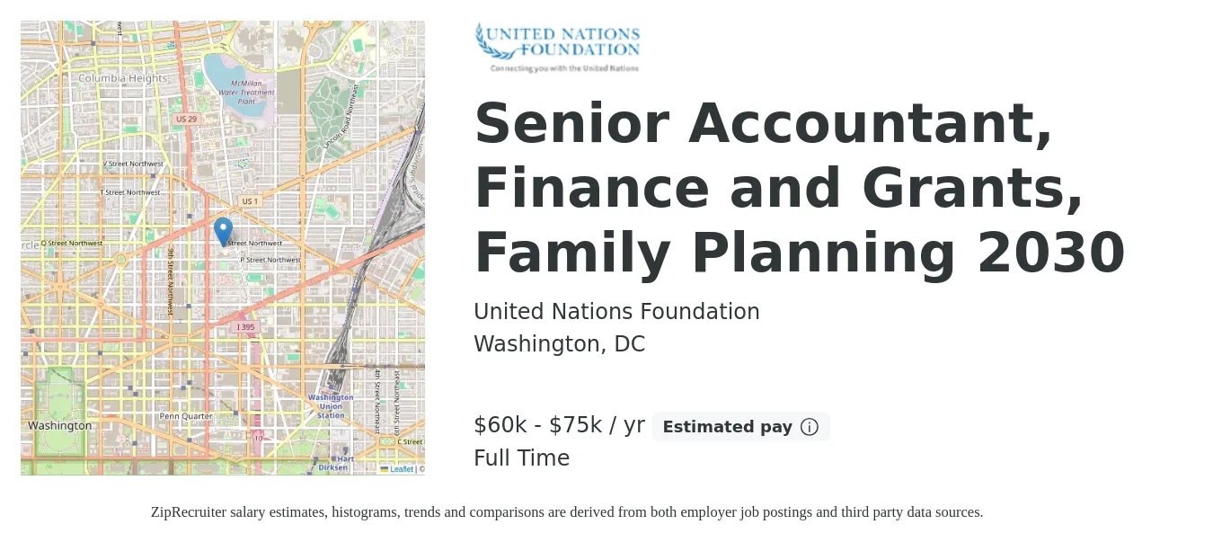 United Nations Foundation job posting for a Senior Accountant, Finance and Grants, Family Planning 2030 in Washington, DC with a salary of $60,000 to $75,000 Yearly with a map of Washington location.